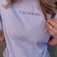 ✨ IN MY MOM ERA™ ✨ - Embroidered Comfort Colors Tee