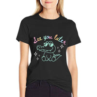 See You Later End of School Alligator Teacher Appreciation  Affordable Price T-Shirt
