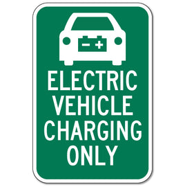 Electric Vehicle Parking Only Sign - 12x18