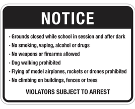 Notice  School Ground Rules Sign - 18x12