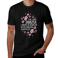 Korean Drama Funny Kdrama Korean With English Subtitles  Odor-resistant T-Shirt