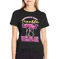 Apparently Were Trouble When We Are Together Funny Flamingo  Classic T-Shirt