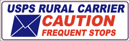 RURAL CARRIER MAGNET CAUTION FREQUENT STOPS MAGNETIC SIGN 18X6" ENVELOPE