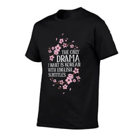 Korean Drama Funny Kdrama Korean With English Subtitles  Odor-resistant T-Shirt