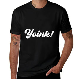Yoink Meme Yeet Funny Saying Nature Animal Yoink Guy Comfortable T-Shirt