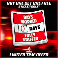 Days Worked Fully Staffed Sticker