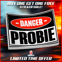 Danger - PROBIE Funny Firefighter Sticker