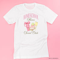 Homeschool Moms Social Club - Unisex Tee