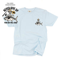 Fishing Skelly - Never Give Up (pf&b) - Comfort Colors Tee