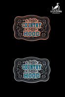 A Little Country A Little Hood Tri-Layer Acrylic Hat Patch