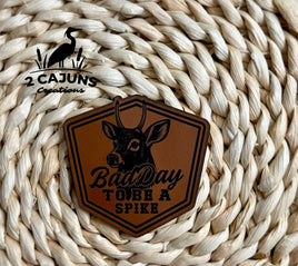 Bad Day to Be a Spike Engraved Leatherette Hat Patch