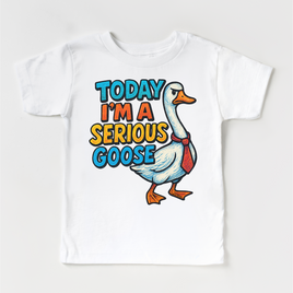 Today I'm A Serious Goose Shirt - Funny Tee