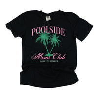 Poolside Moms Club (Girl's Girl Version) - Comfort Colors Tee