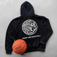 Bigger Than Basketball - Hoodie - Black
