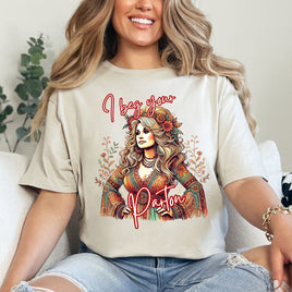 I Beg Your Parton T-shirt