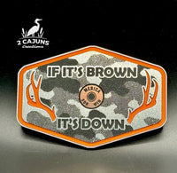 If It's Brown It's Down Acrylic Linen Camo Design Hat Patch with Copper Acrylic Insert Merica Edition - 2 Pieces - 4 Colors Available