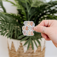 LMSS® STICKER - You Grow Girl
