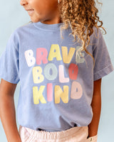 Brave Bold Kind - YOUTH Comfort Colors Tee