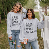 Sorry, I Can’t. I Have Book Club. - Basic Fleece