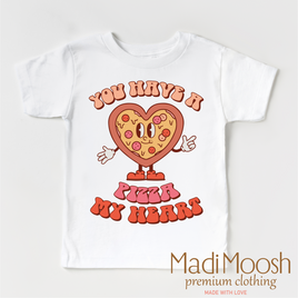 You Have a Pizza My Heart Valentine Shirt - Valentine Tee