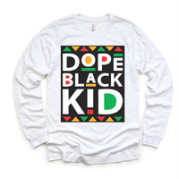 Dope Black Kid Black History Shirt - Juneteenth Kids & Adult Tee