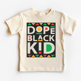 Dope Black Kid Black History Shirt - Juneteenth Kids & Adult Tee