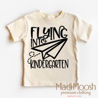 Flying Into Kindergarten Back To School Shirt - School Shirt