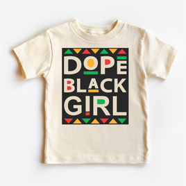 Dope Black Girl Juneteenth Shirt - Black History Kids & Adult Tee