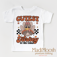 Cutest Turkey At The Table Shirt - Thanks Giving Shirt
