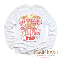 You Make My Heart Pop Valentine's Day Shirt - Pop Corn Valentine Tee