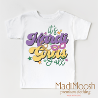 It's Mardi Gras Yall  Shirt - Mardi Gras Tee