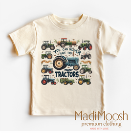 You Can Never Have Too Many Farm Tractors Shirt - Framer Tee