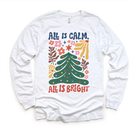 Boho All Is Calm All Is Bright Christmas Shirt -  Long Sleeve Tees & Sweatshirts