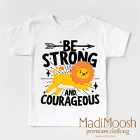 Be Strong And Courageous Christian Lion Shirt - Kids Christian Tee
