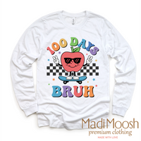 100 Days Bruh School Shirt - School Tee