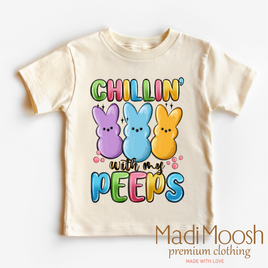 Chillin With My Peeps Easter Shirt - Kids Easter Tee