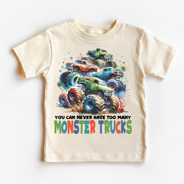 You Can Never Have Too Many Monster Trucks Shirt - Truck Tee