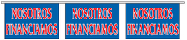 Nosotros Financiamos Pennant String - Bannerette Style