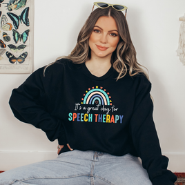 It's A Great Day For Speech Therapy White Ready To Press DTF Transfers, DTF Hot Peel