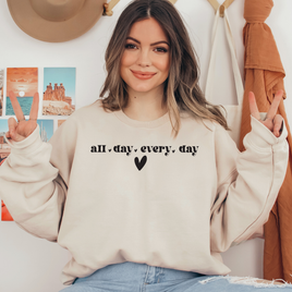 All, Day, Every, Day Ready To Press DTF Transfers, DTF Hot Peel