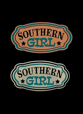 Southern Girl  Acrylic Laser Engraved Hat Patch