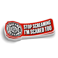 Stop Screaming Fire Sticker