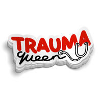 Trauma Queen Sticker