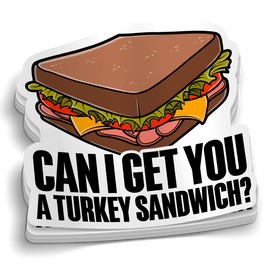 Turkey Sandwich Sticker