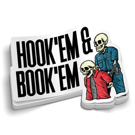 Hook'em and Book'em - Funny Police Sticker