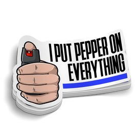 Put Pepper On Everything - Funny Police Sticker