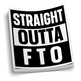 Straight Outta FTO Police Sticker