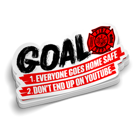 Everyone Gets Home Safe | Funny Firefighter Stickers