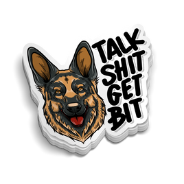 Talk Shit Get Bit | Funny Police K9 Stickers