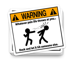 Whatever Life Throws At You - Funny Tumbler Stickers